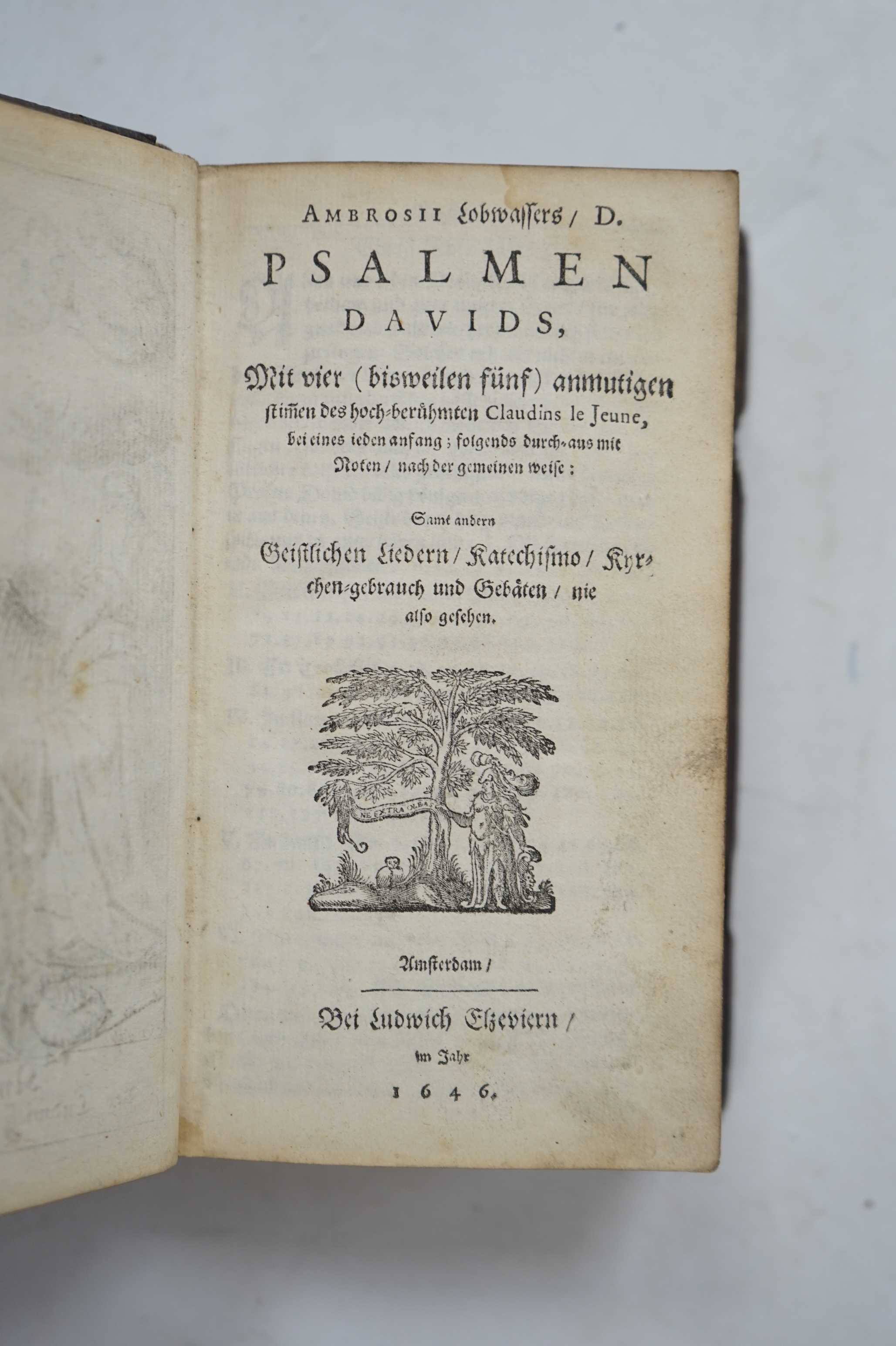 Psalmen Davids, mit vier (bisweilen funf) anmutigen ... (edited by Ambrose Lobwassers & Claude le Jeune ... with) Geistlichen Lierden Katechismo ... engraved pictorial and printed titles